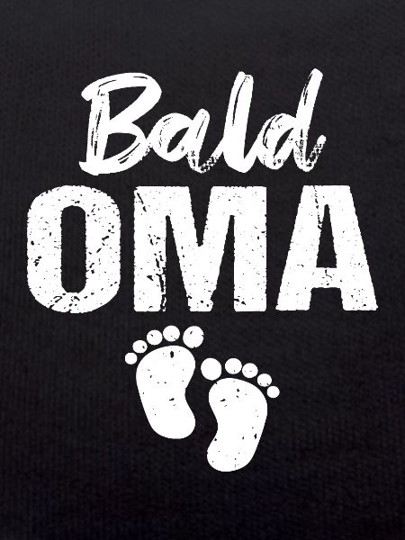 Bald Oma