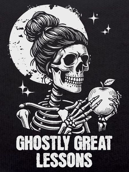 Funny Teacher Skeleton Halloween Classroom