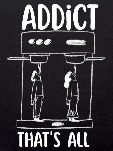 Coffee addict