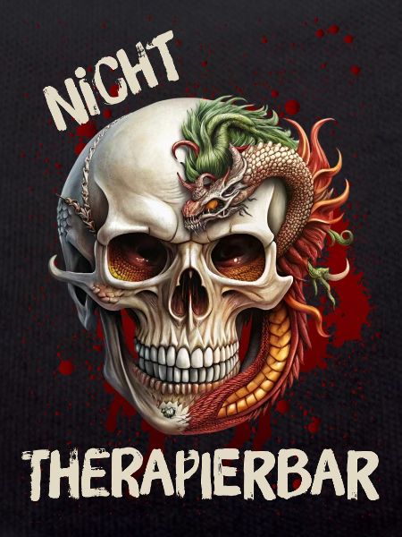 Nicht Therapierbar