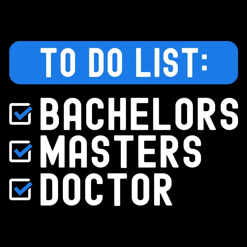 To Do List Checklist Bachelors Masters Doctorate