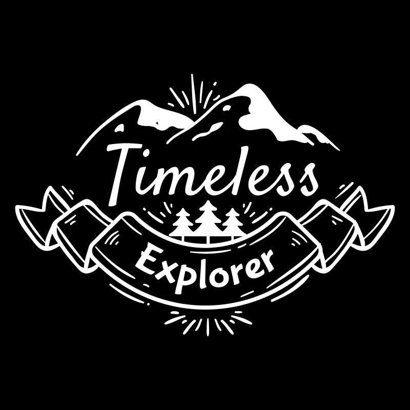 TIMELESS EXPLORER NATURE LAND SAYING GIFT