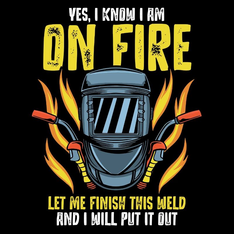Welder saying, gift welding, welding