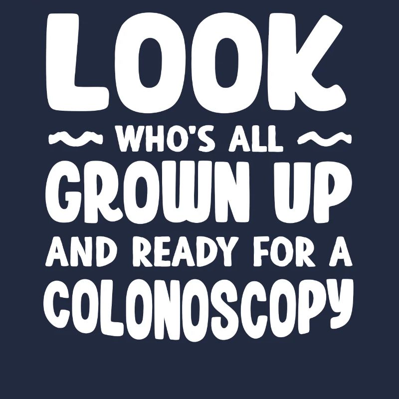 Ready for a colonoscopy