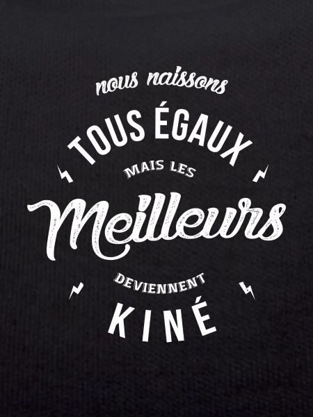 Les meilleurs deviennent Kiné