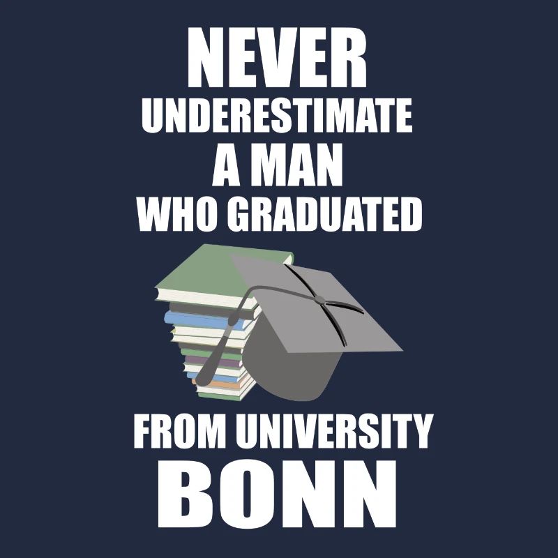 Never underestimate a man University Bonn (white)