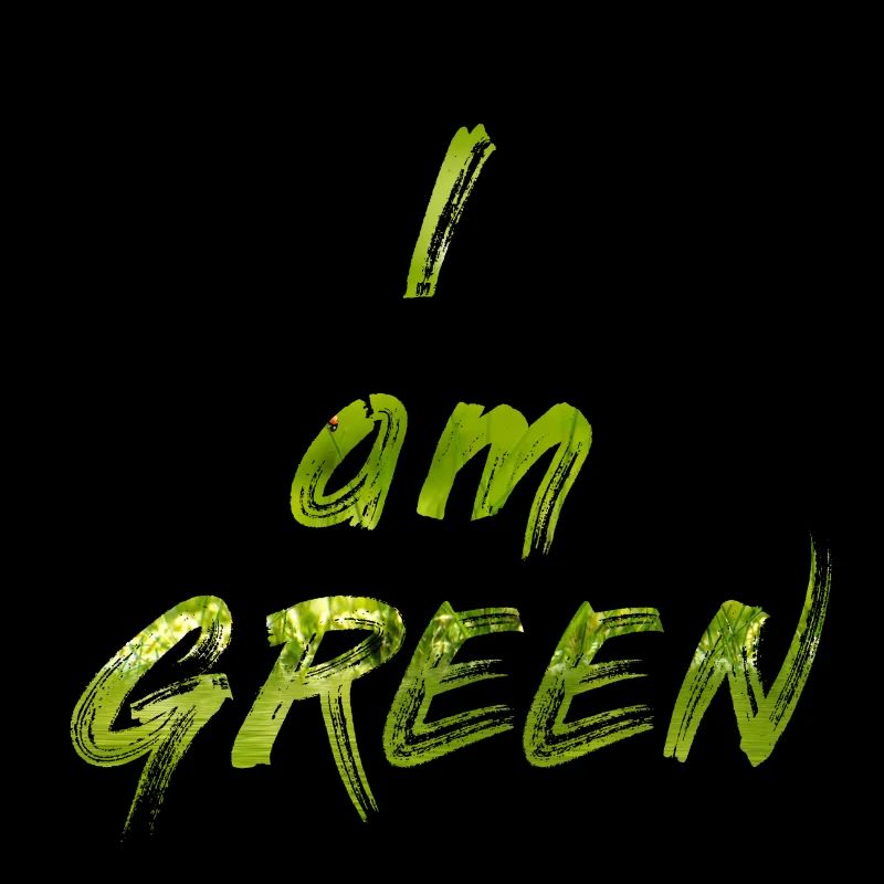Je suis vert
