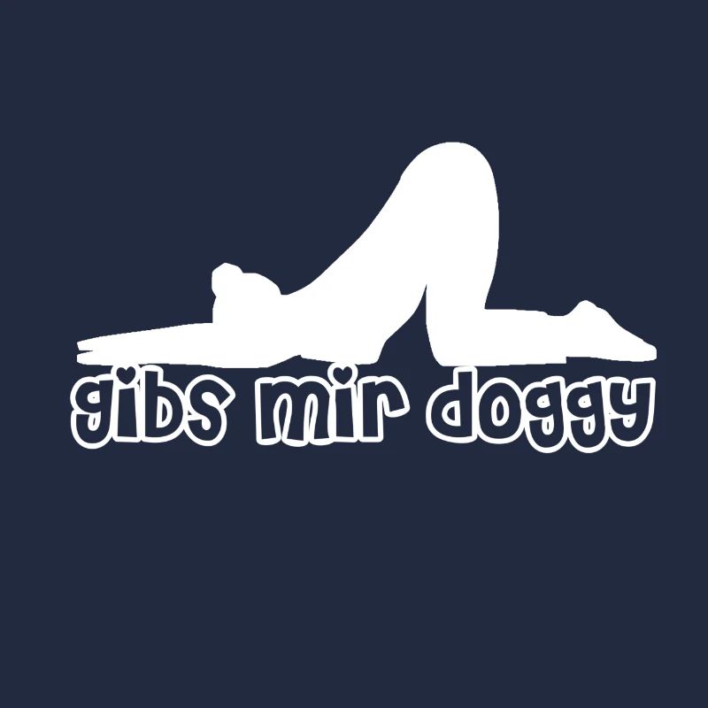 Gibs mir Doggy - Geschenk Geschenkidee
