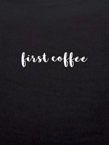 first coffee