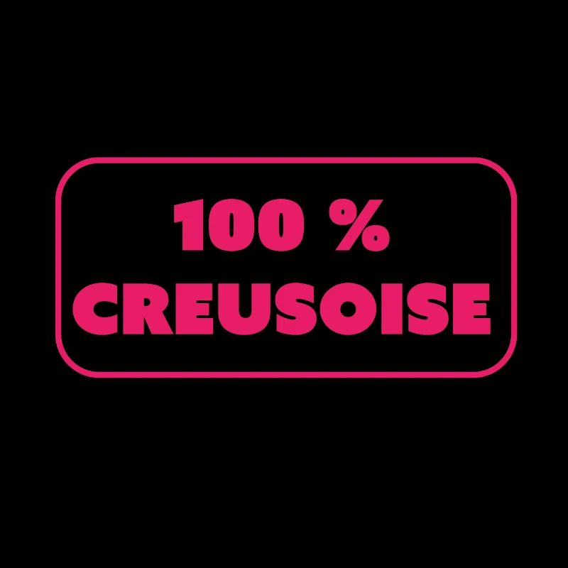 100% Creusoise!