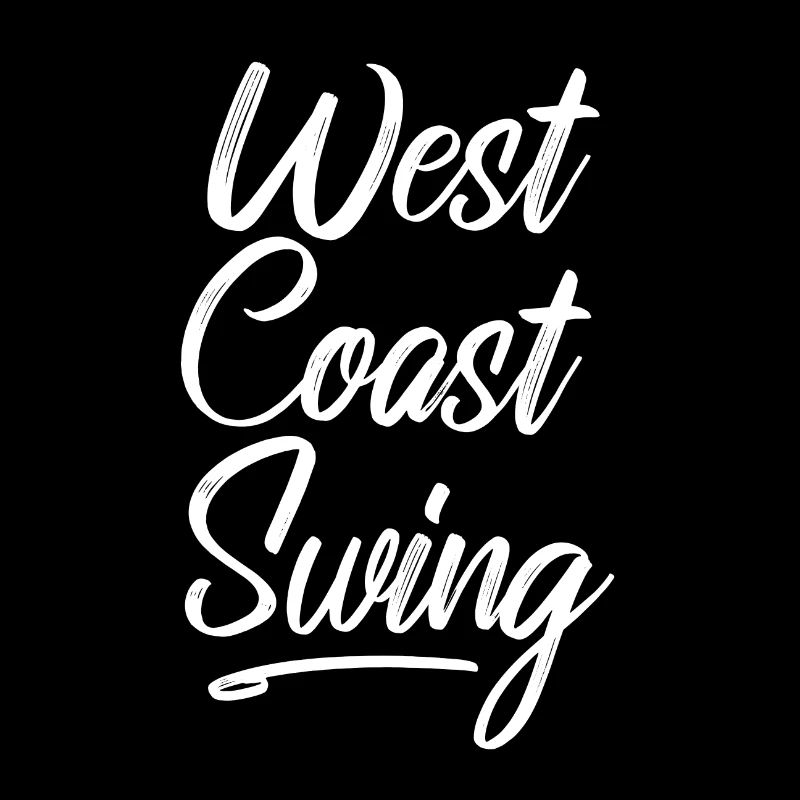 West Coast Swing WCS Westie Tanzen Geschenk Tanz