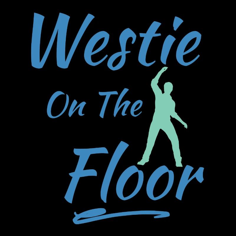 Westie on the floor West Coast Swing Geschenk