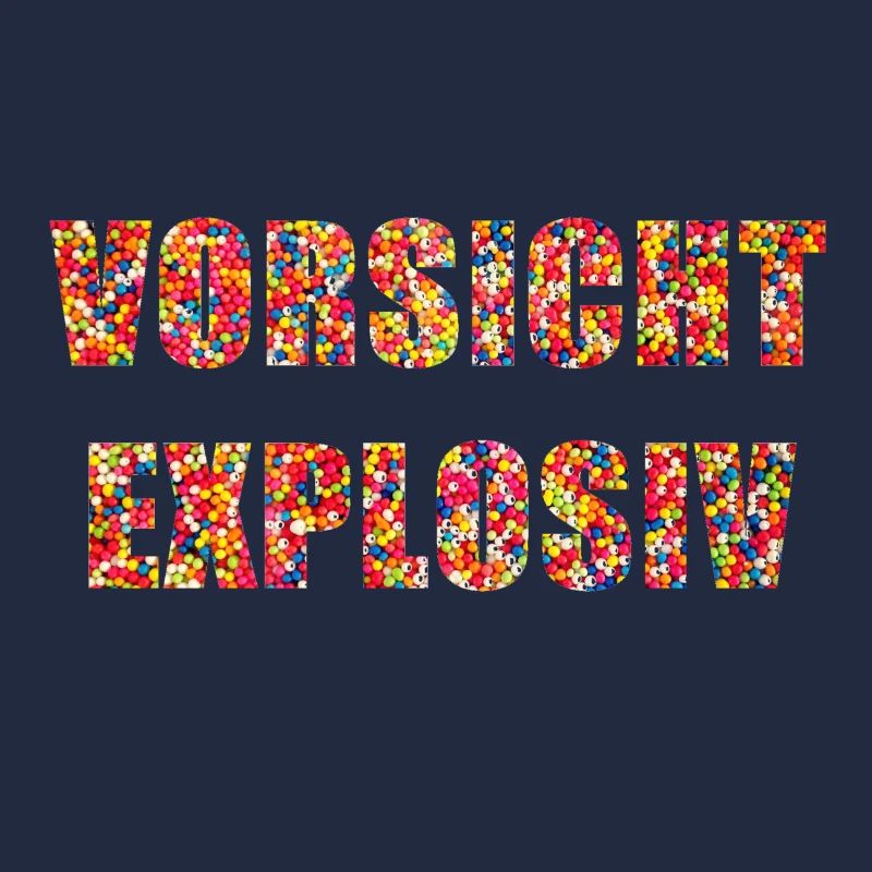 VORSICHT EXPLOSIV