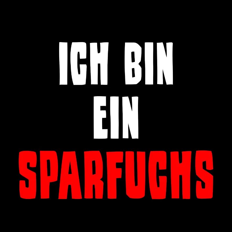Sparfuchs sparen Geld reich werden Spruch lustig