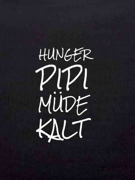 Hunger, Pee, Tired, Cold