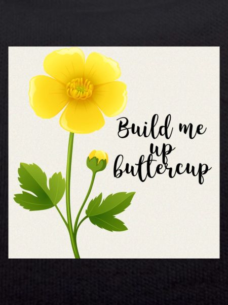 Build Me Up Buttercup