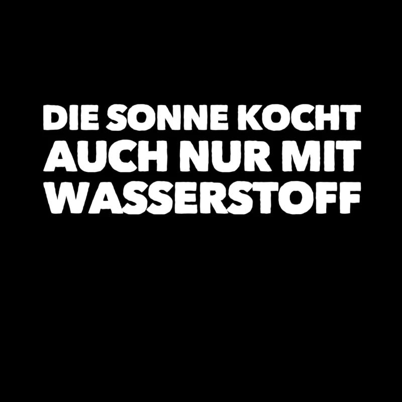 auch nur mit Wasserstoff kochen