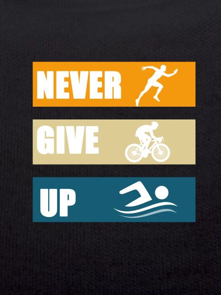 Never give up