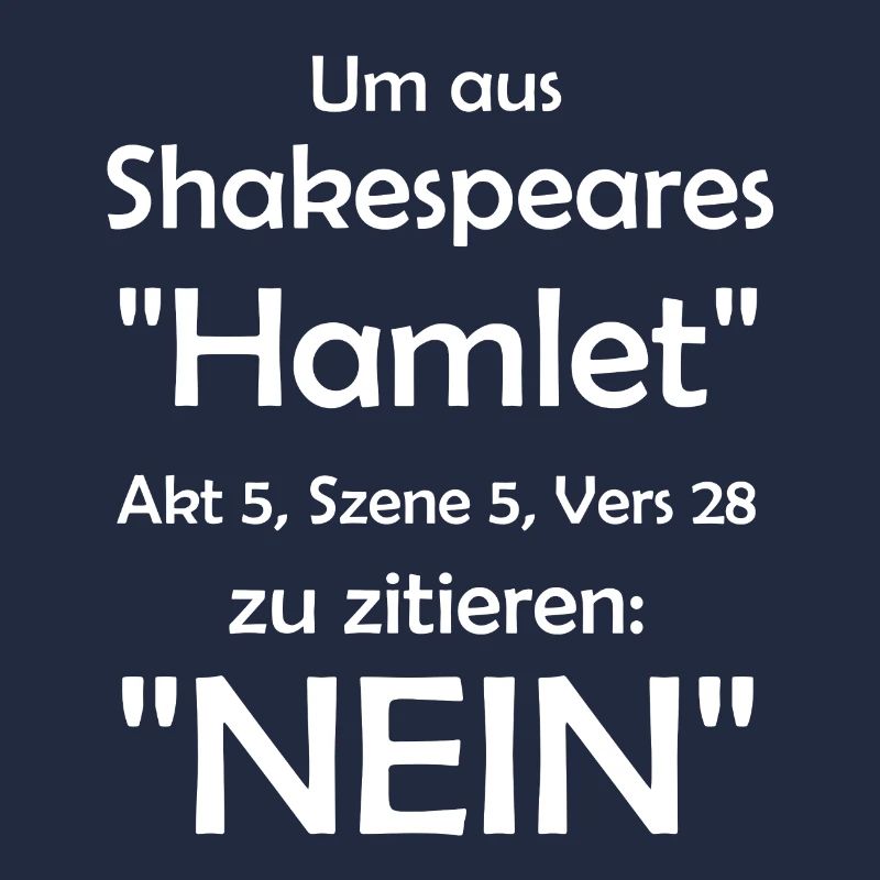 Lustiger Spruch Hamlet Shakespeare