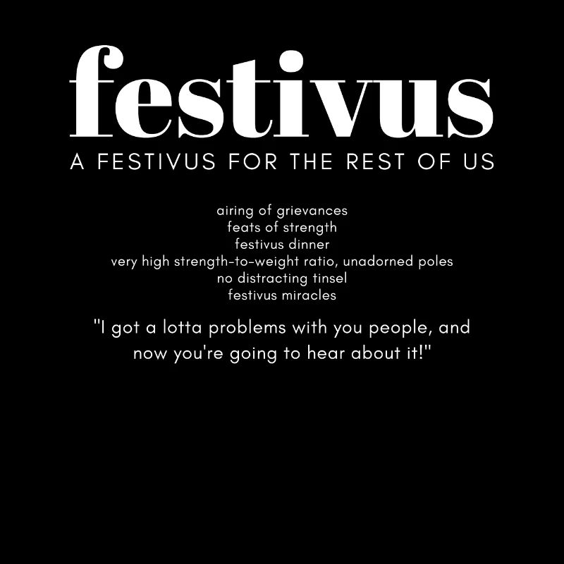 Festivus, ein Fest für uns alle