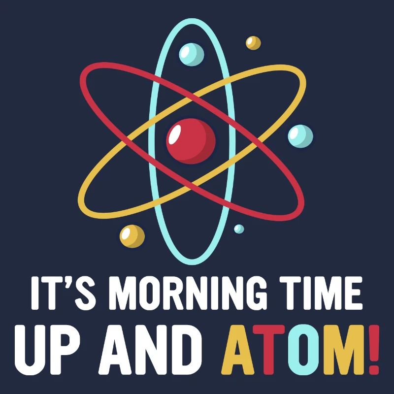 Physics physicist funny saying atom gift