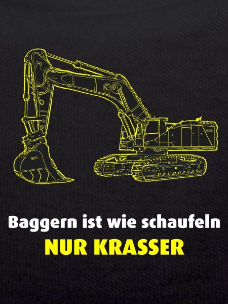 Bagger, Baggern ist krasser