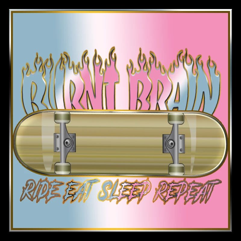 Burnt Brain SKATEBOARD