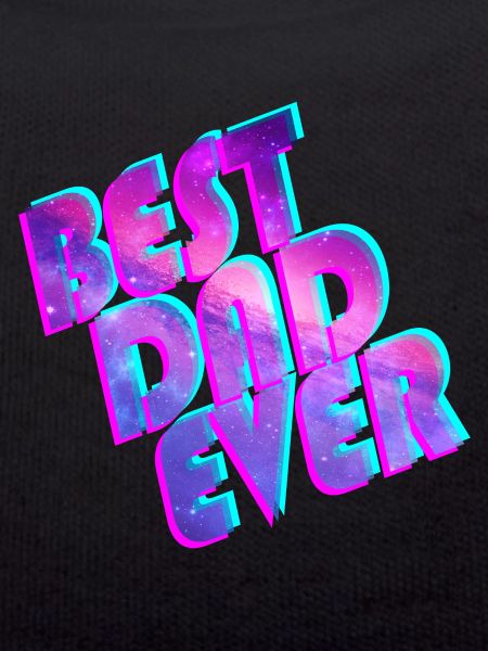 Best Dad Ever Space