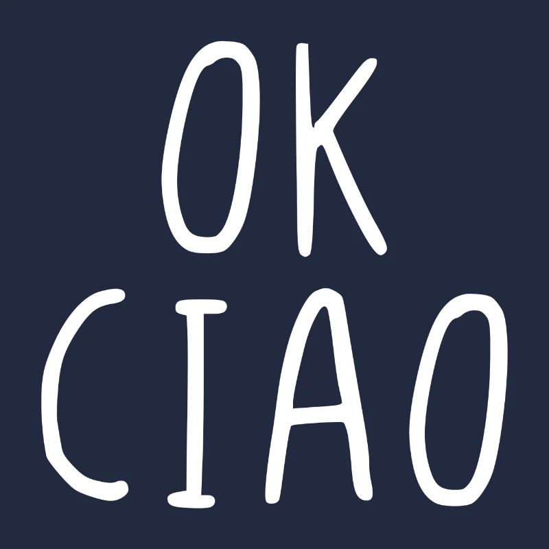 Ok Ciao