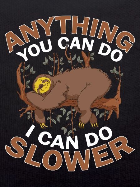 Sloth Sleep Saying