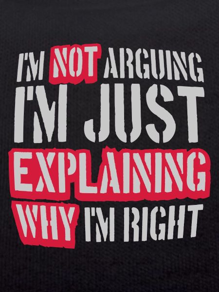 I m not arguing