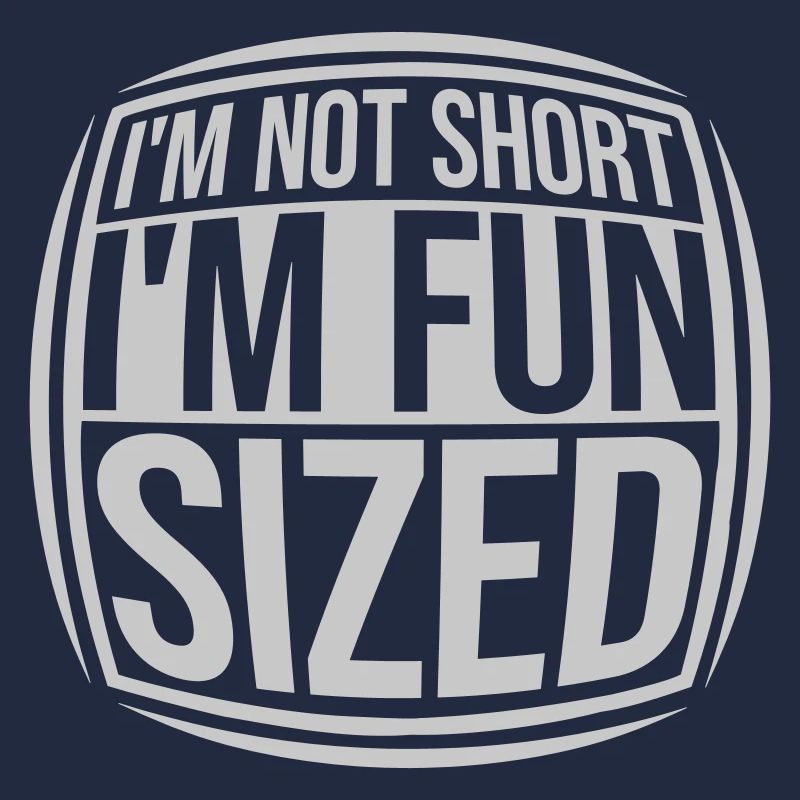 Not short fun sized