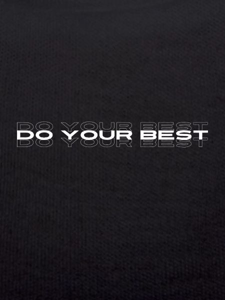 Do your best