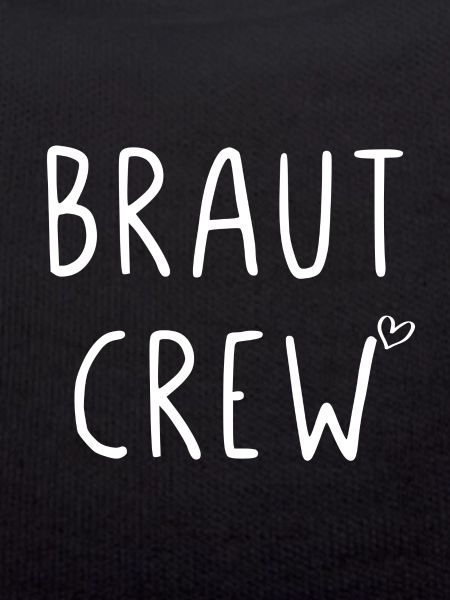 Braut Crew