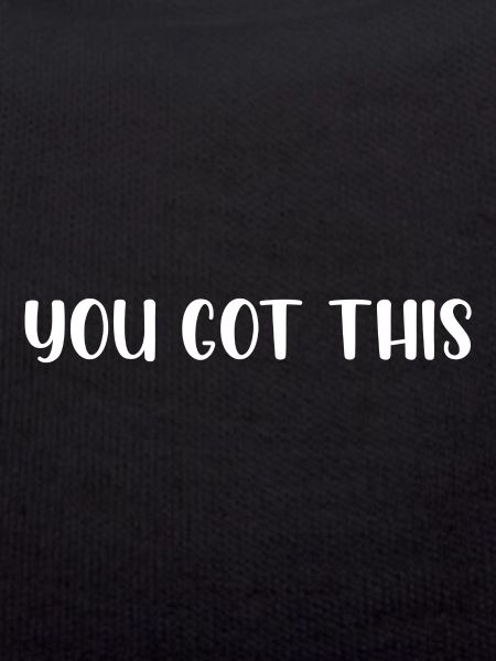 You got this