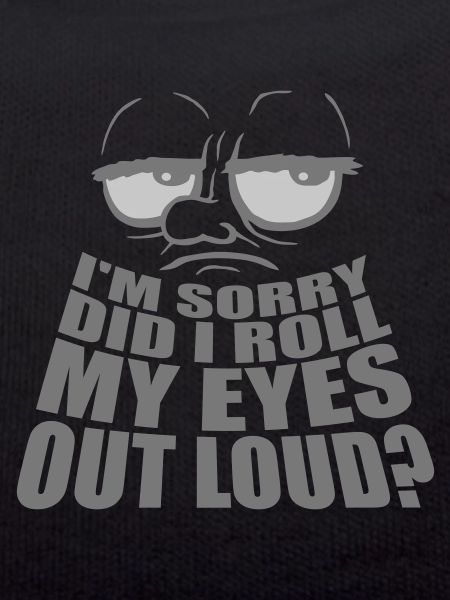 Roll My Eyes Out