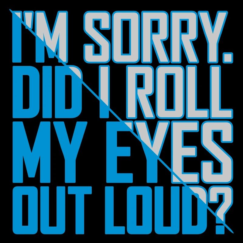 Roll My Eyes Out