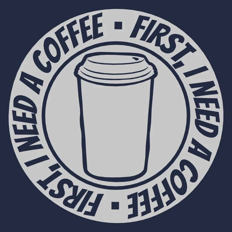 Fist I need Coffee