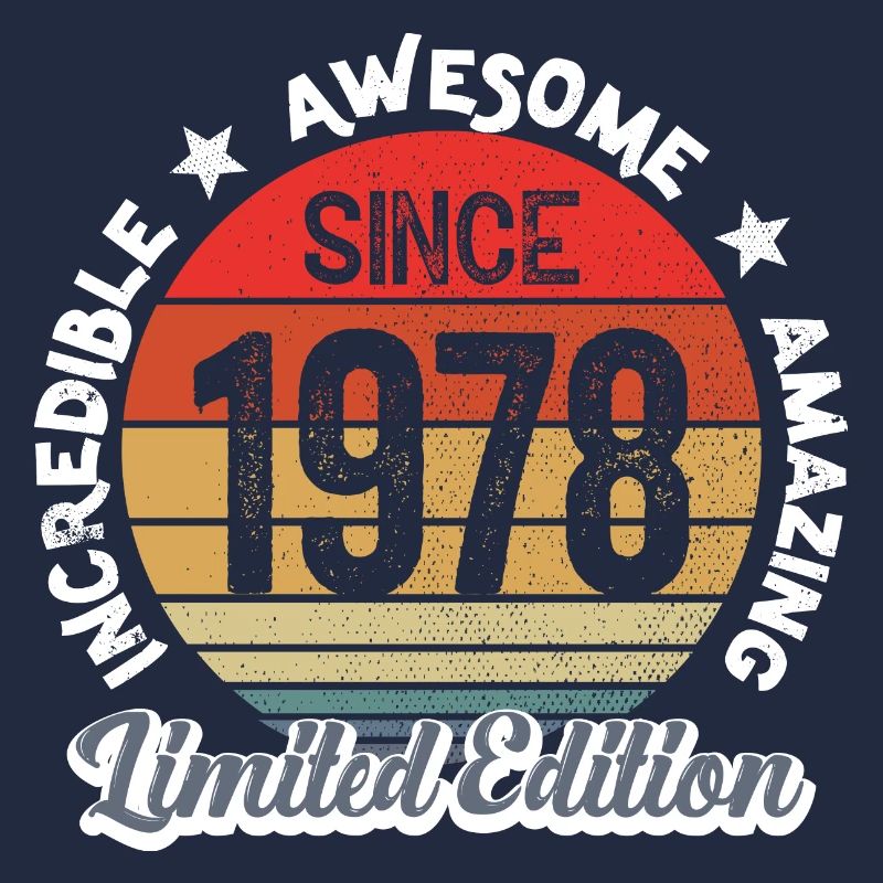 amazing since 1978 - anniversaire