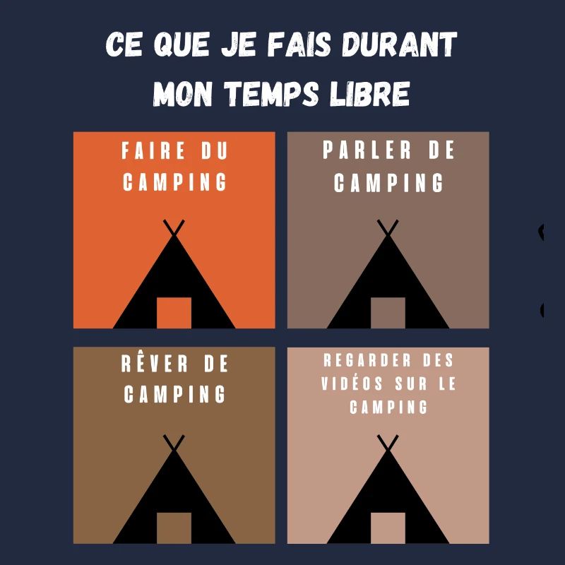 ce que je fais durant mon temps libre camping