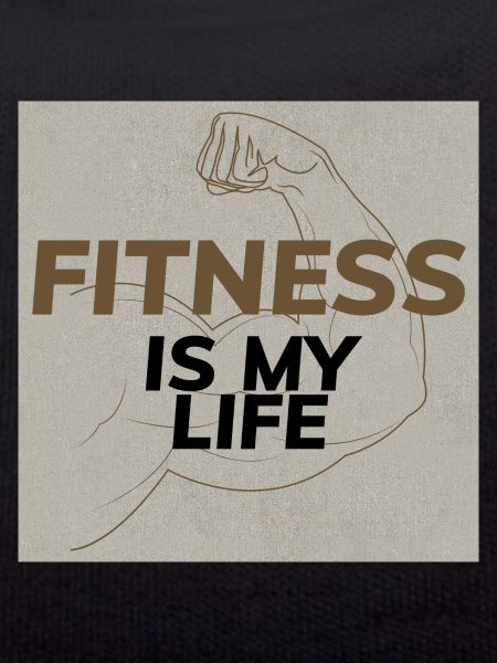 Fitness is my life