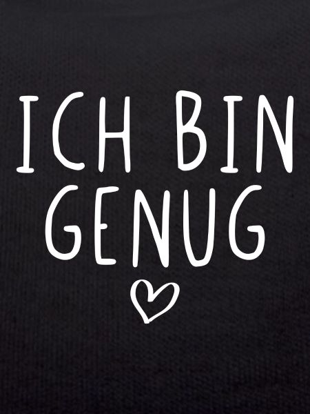 Ich bin genug