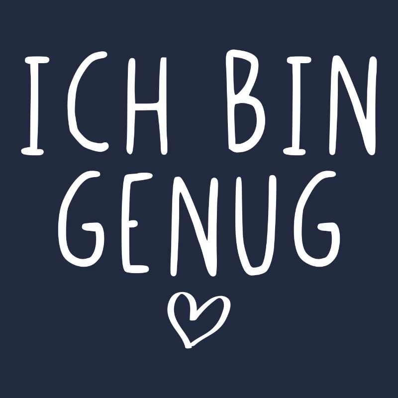 Ich bin genug