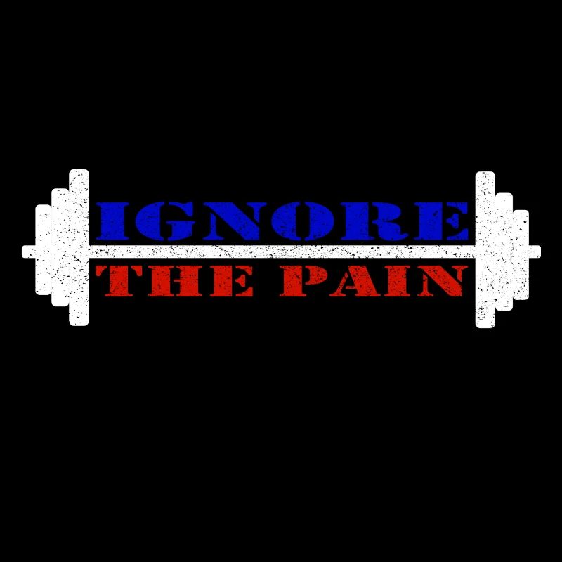 Ignore the pain