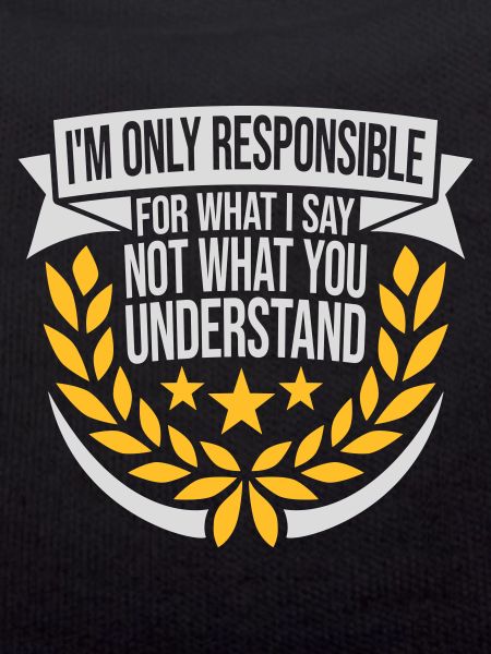 what I say quote