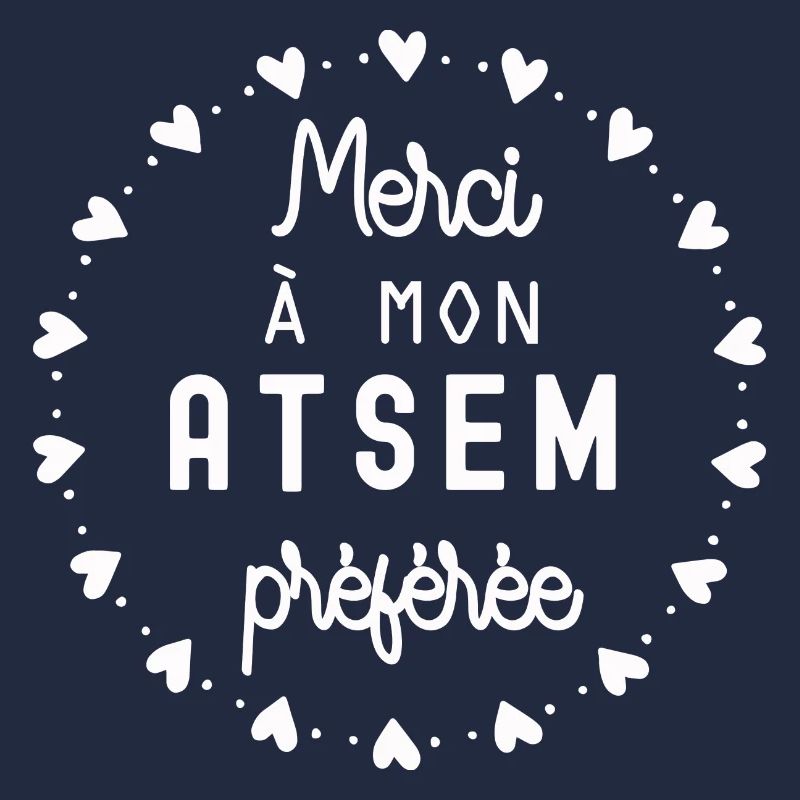 merci à mon atsem préférée / cadeau humour atsem