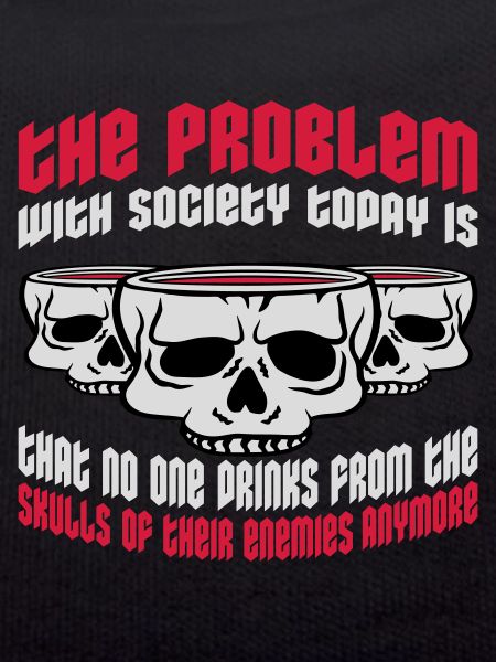 drinks from enemies skulls