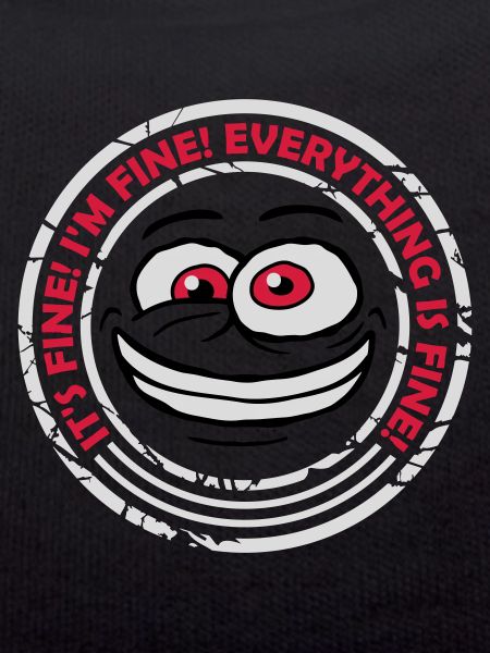 everything is fine quote
