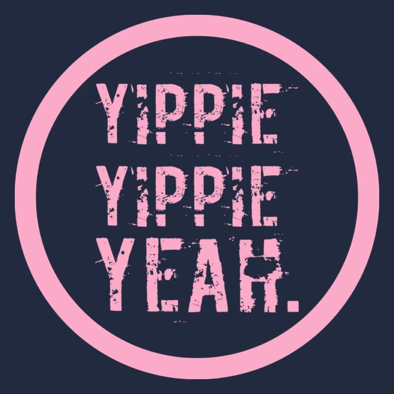 YIPPIE YIPPIE YEAH - Nouveau design original :)