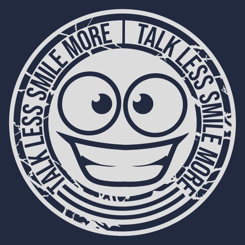 talk less smile more
